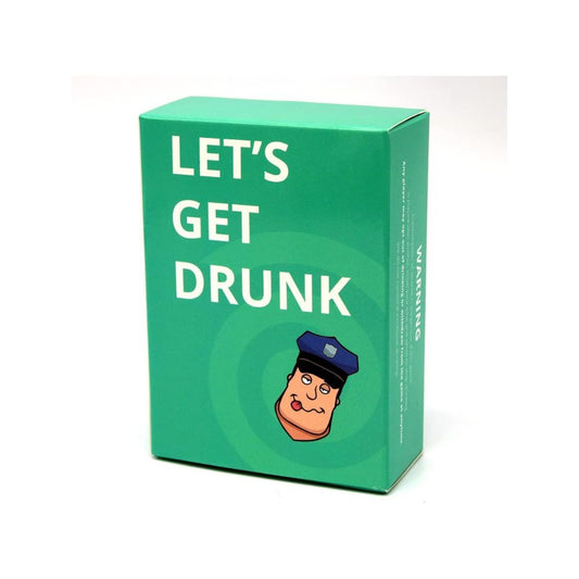 Let's Get Drunk Card Game